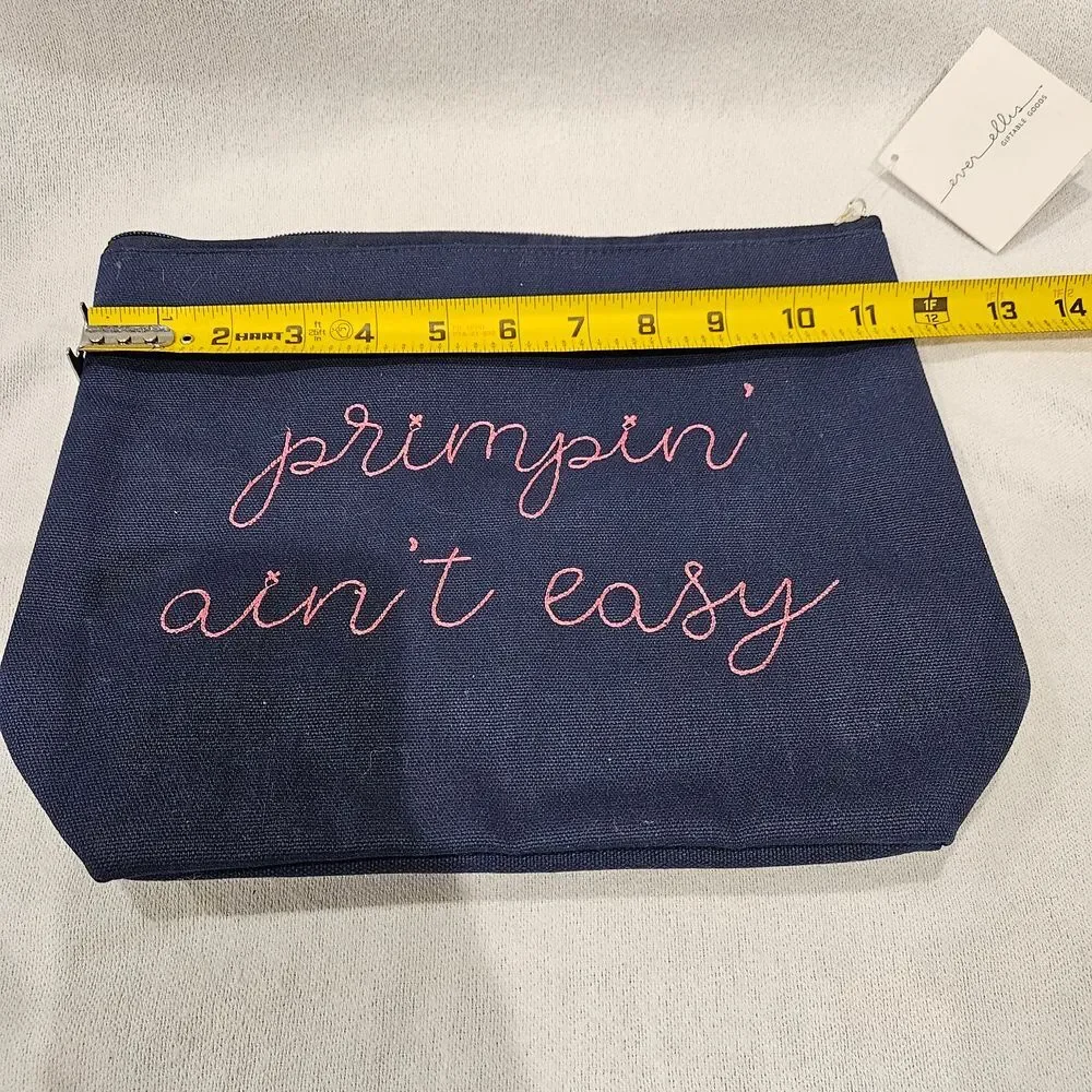 Primpin' Ain't Easy Navy Cosmetic Bag